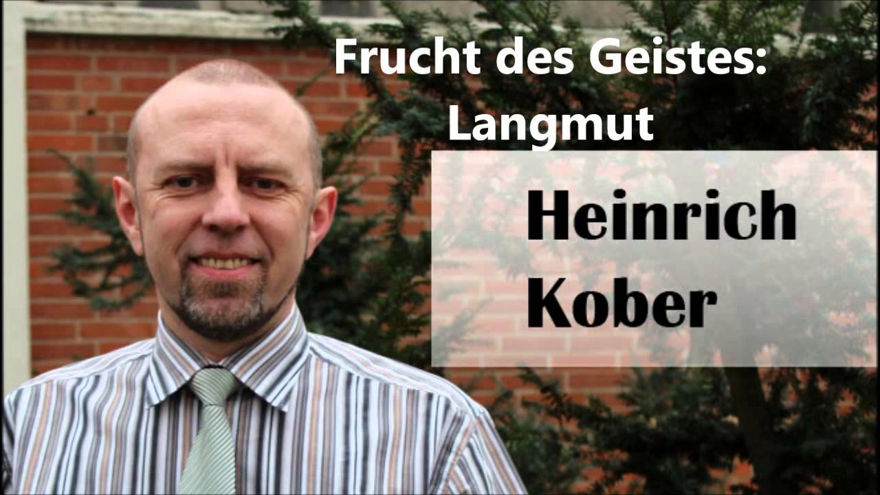Frucht des Geistes: Langmut