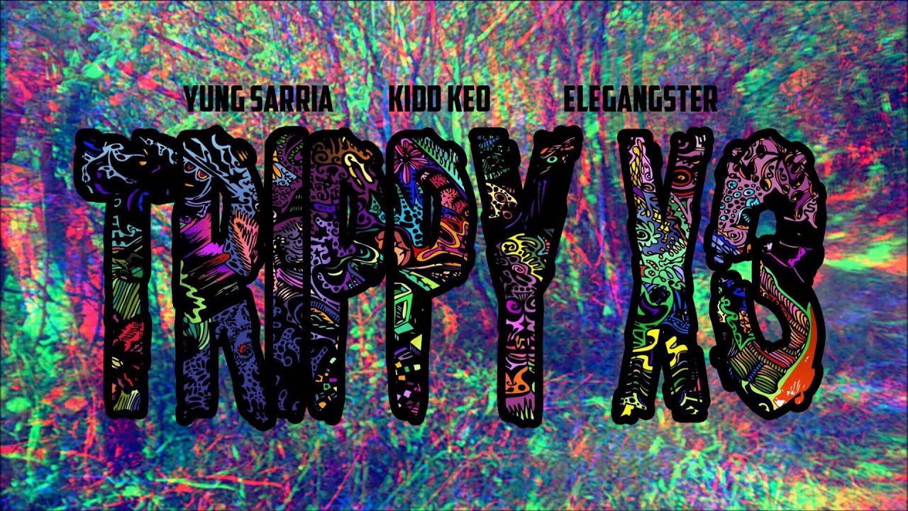 YUNG SARRIA x ELEGANGSTER x KIDD KEO - TRIPPY (Prod. SHBTX)