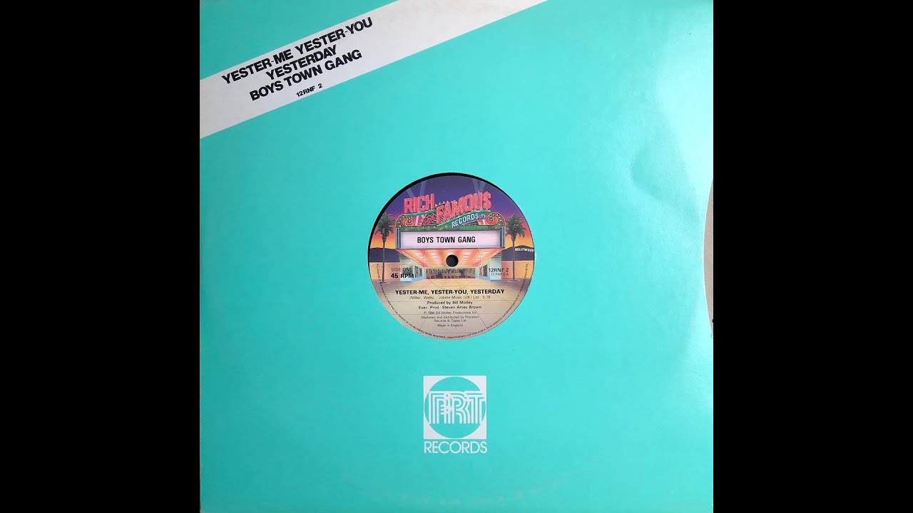 Boys Town Gang - Yester-Me, Yester-You, Yesterday (1984 Vinyl)