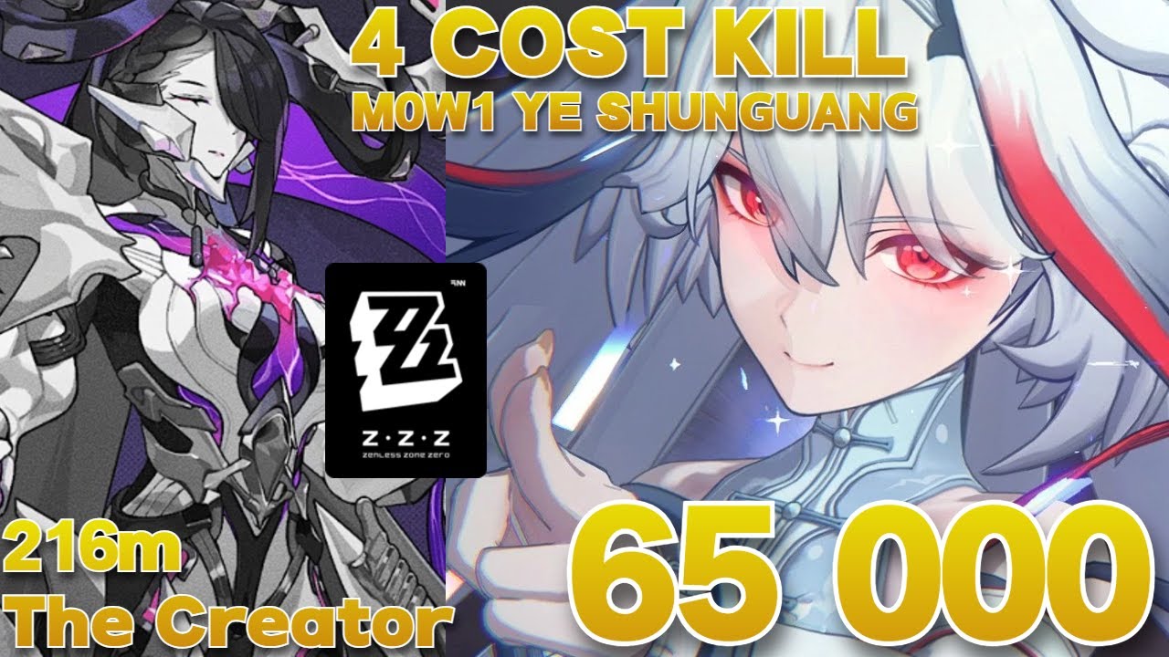 ZZZ | M0W1 Ye Shunguang The Creator 65K Kill (4 Cost) | NEW Deadly Assault! | Zenless Zone Zero 2.6