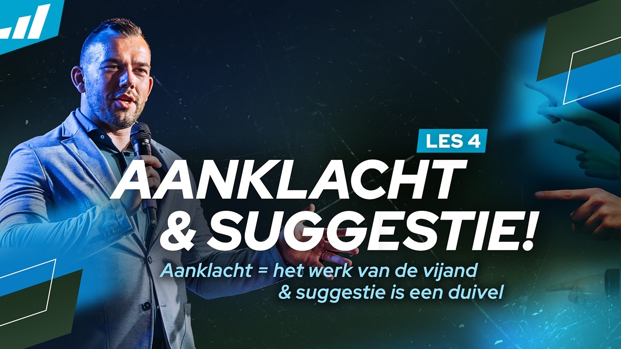 Aanklacht en suggestie | Tom de Wal | Karakterschool les 4