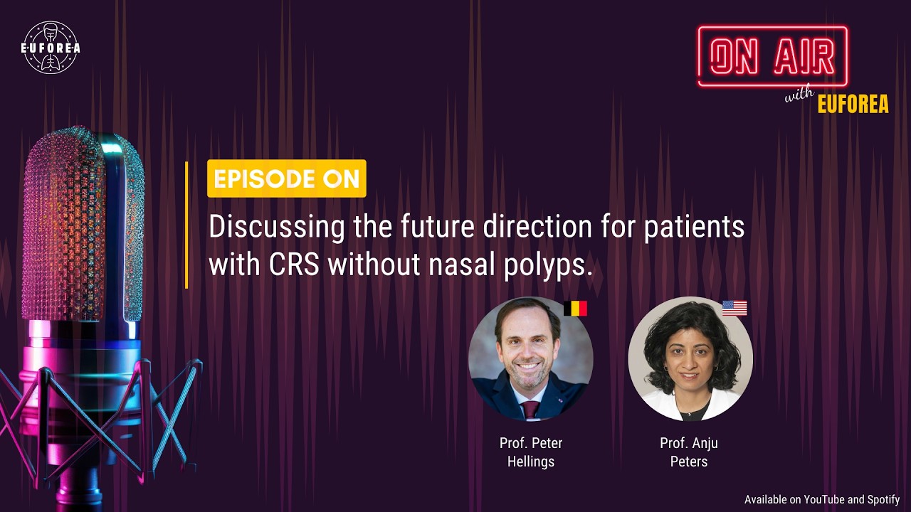 Episode #16: Discussing the future direction for patients with CRS without nasal polyps.