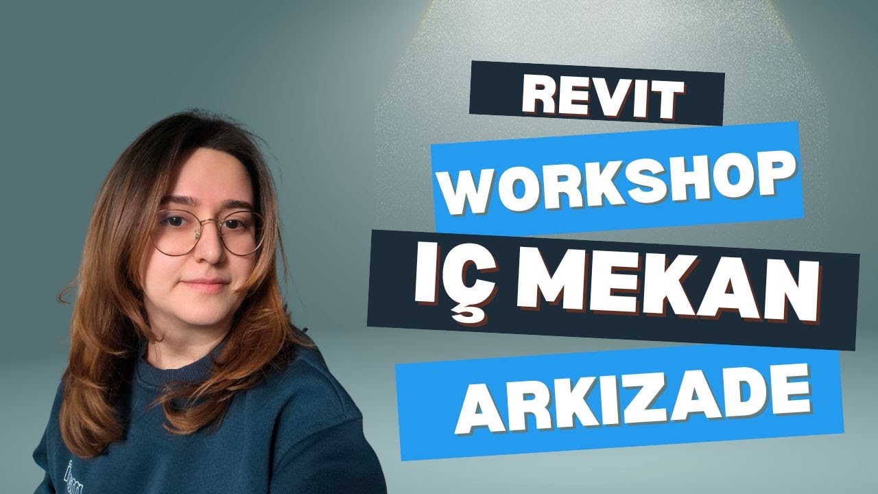 Revit'te İç Mekan Modelleme: Tefriş, Süpürgelik ve Grafik Sunum Ayarları | Arkizade Akademi
