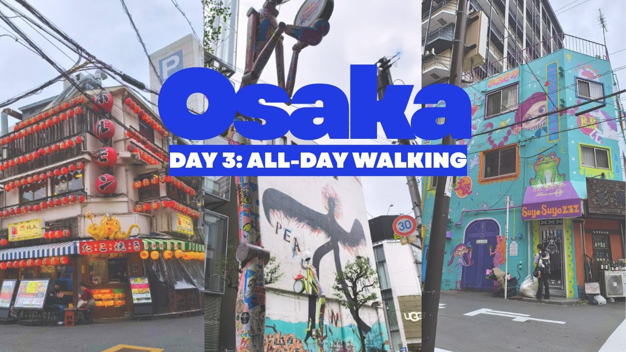 Day 3 in Osaka - Walking around Semba, America-mura, & Kuromon Market