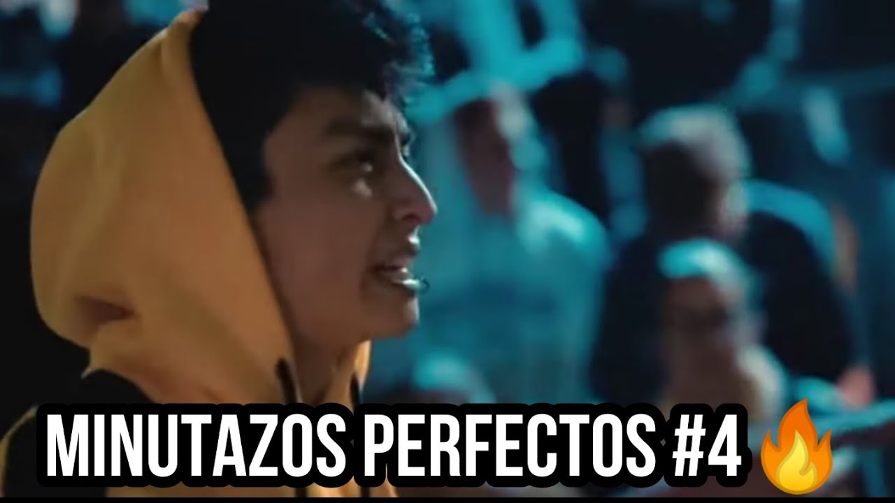 MINUTAZOS PERFECTOS #4