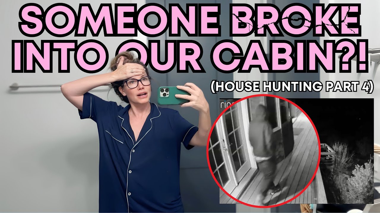 SOMEONE BROKE INTO OUR HOUSE…