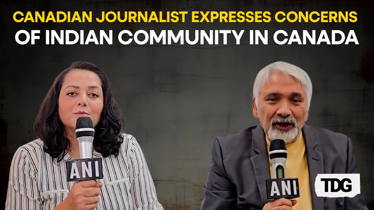 Canadian Journalist Voices Indian Community's Fears Amid Tensions | India Canada Expels Diplomats