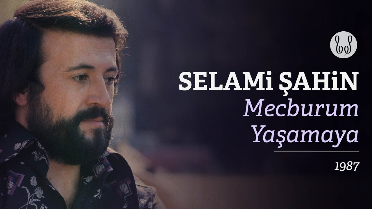 Selami Şahin - Mecburum Yaşamaya (Official Audio)