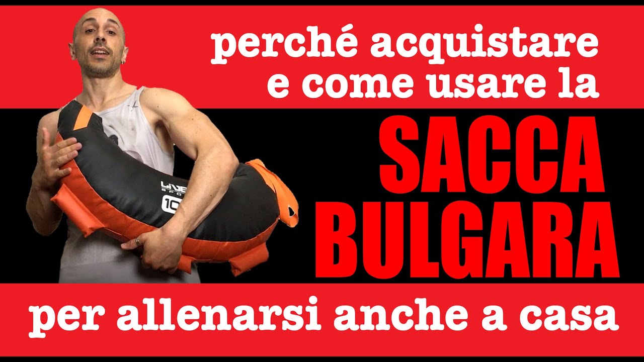 Sacca bulgara esercizi - bulgarian bag