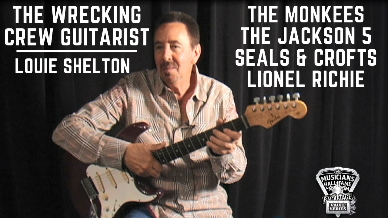 Гитарист The Wrecking Crew: Луи Шелтон рассказывает о The Monkees, The Jackson 5, Seals & Crofts