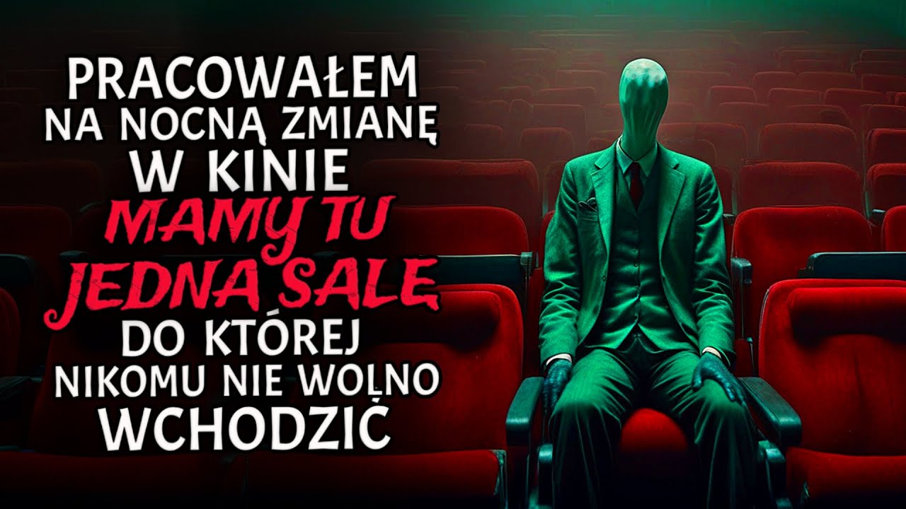 Pracowałem na Nocną Zmianę w Kinie. Mamy tu Jedną Salę, do Kt&oacute;rej Nikomu Nie Wolno Wchodzić.