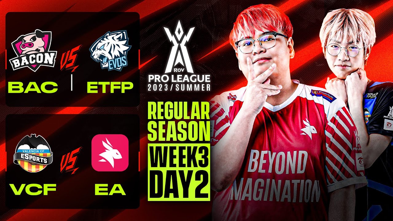 การแข่งขัน RoV Pro League 2023 Summer | Regular Season | Week 3 Day 2