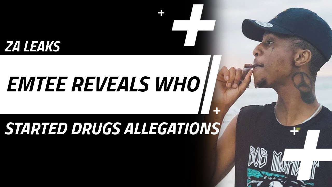 Emtee Reveals Who Started Drugs Allegations!