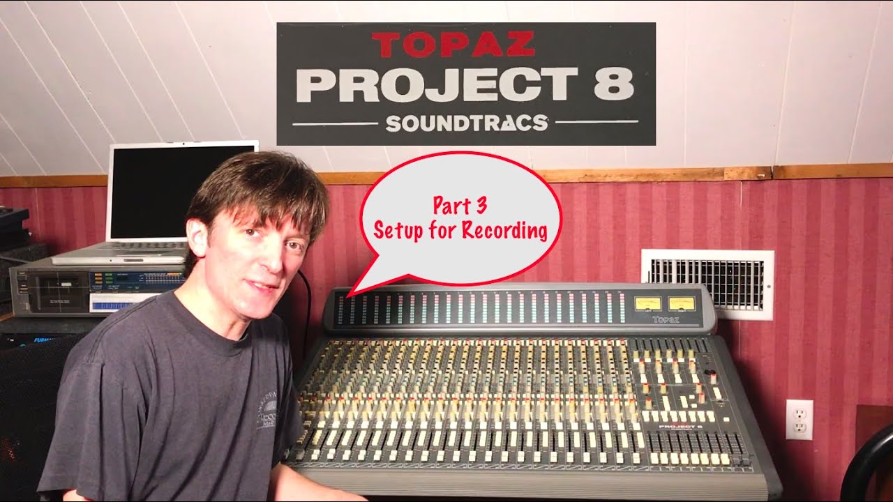 Саундтреки Topaz Project 8, часть 3: Настройка для записи