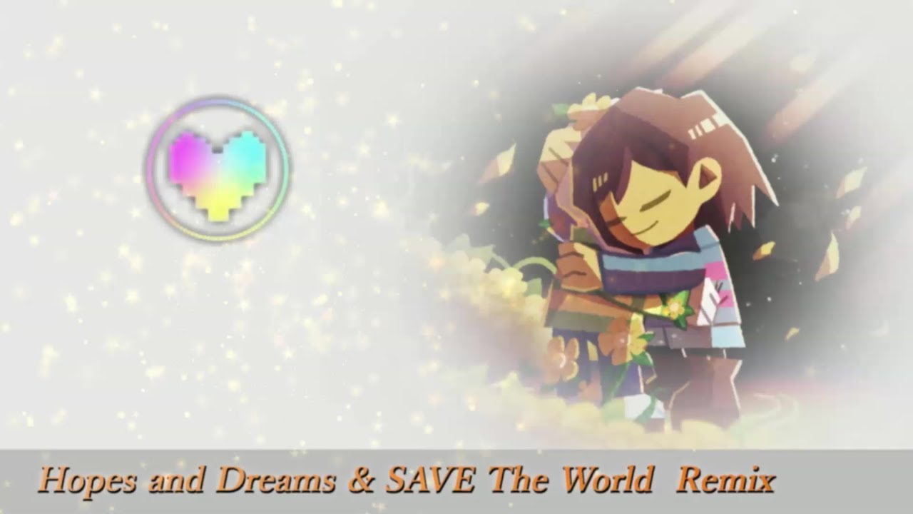 【Undertale Remix】Hopes and Dreams & SAVE The World【Future Bass/Future Core風アレンジ】