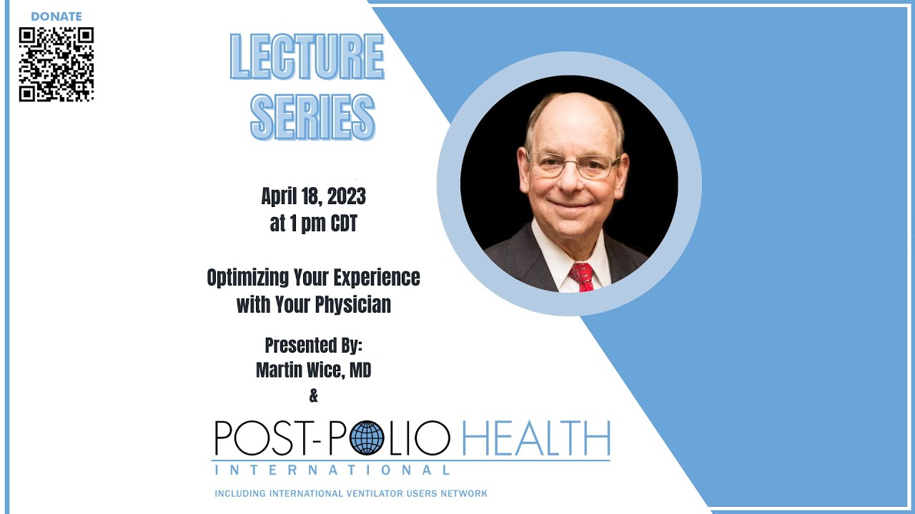 PHI Lecture Series - Optimizing Your Experience with Your Physician with Dr. Martin Wice, MD