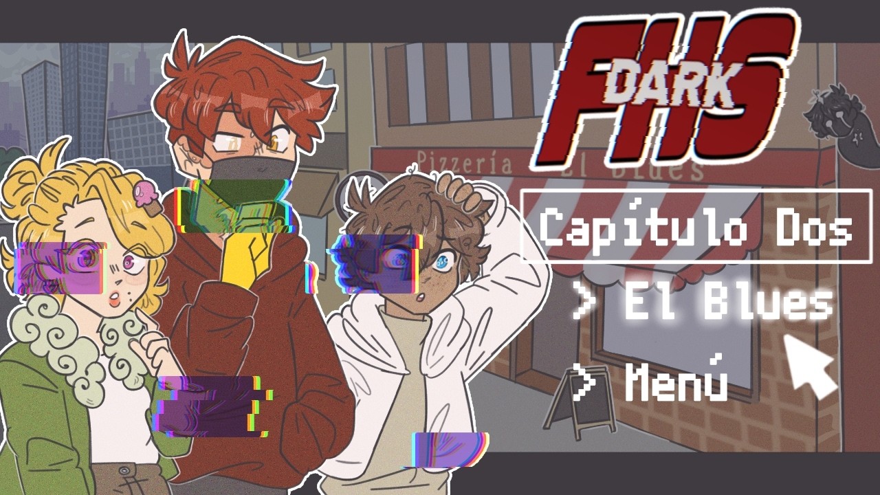 #FHSDark - Capitulo 2: El Blues