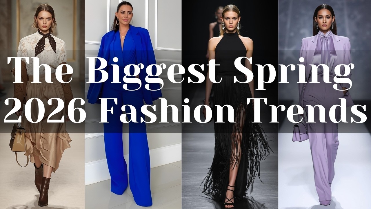 7 Spring 2026 Fashion Trends You Need to Know Now (These Will Be Everywhere).