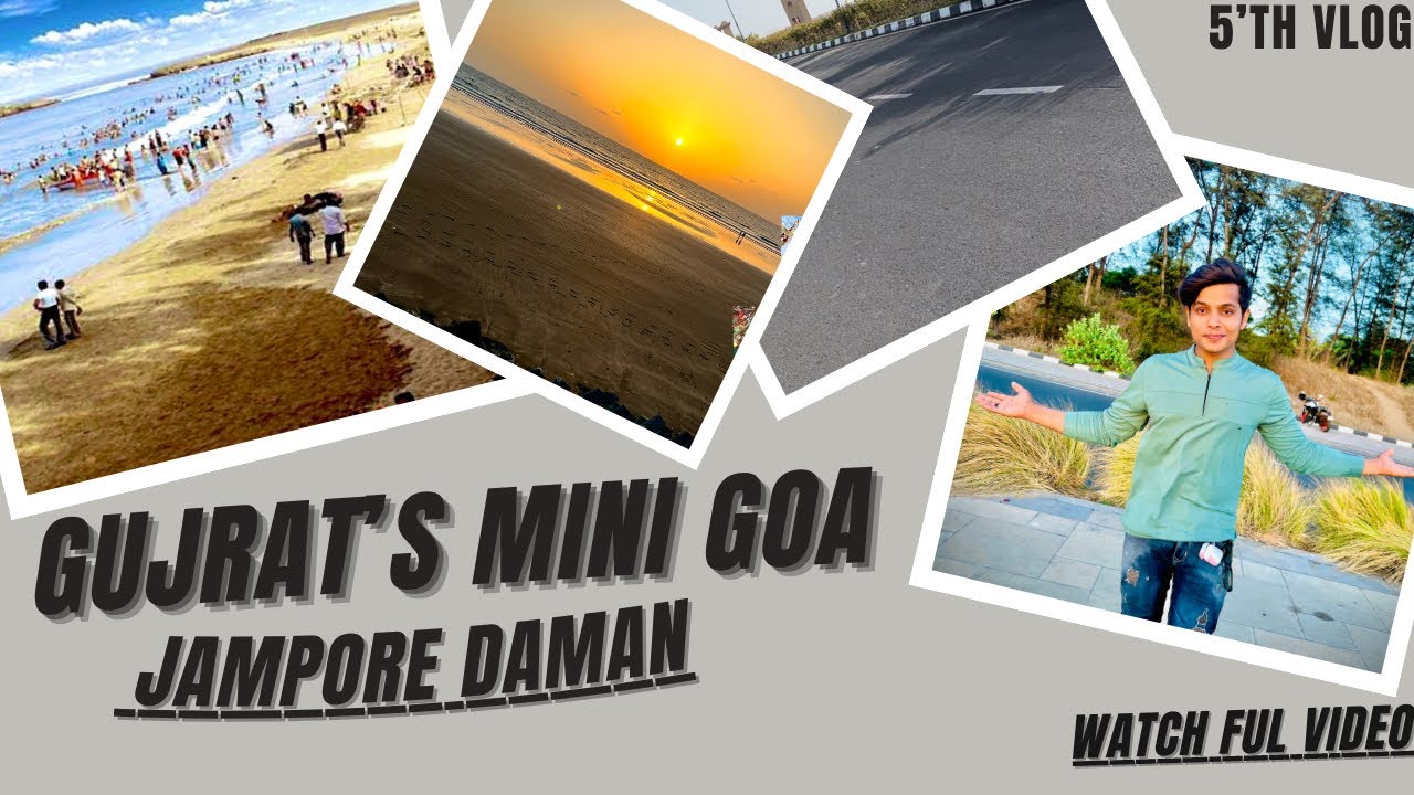 Gujrat’s mini Goa😍|| Vapi Daman My 5’th Video on Youtube 