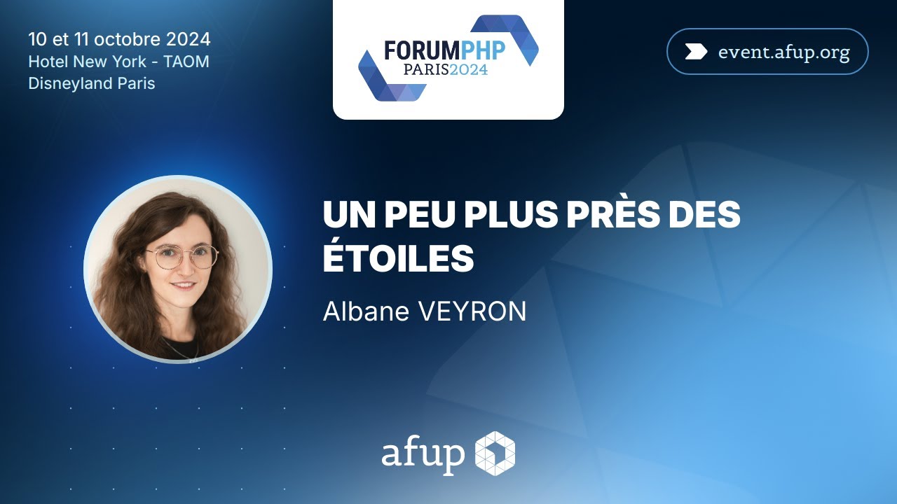 Un peu plus pr&egrave;s des &eacute;toiles - Albane VEYRON - Forum PHP 2024