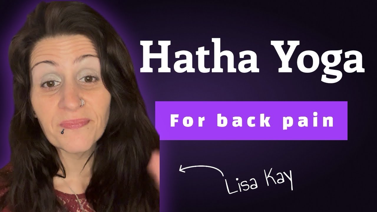 Hatha Yoga for Back Pain