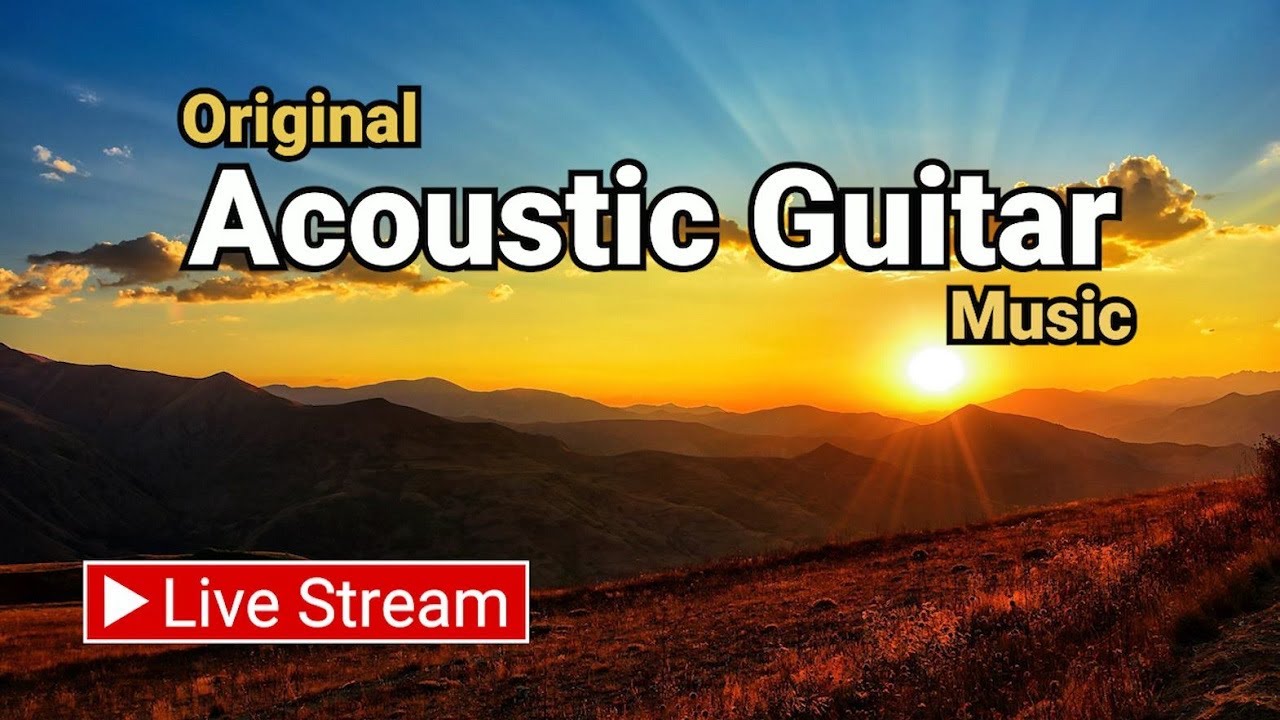 (No Ads) - 8 Hours - Acoustic Guitar Songs - Relaxing Background Music - Instrumental Guitar