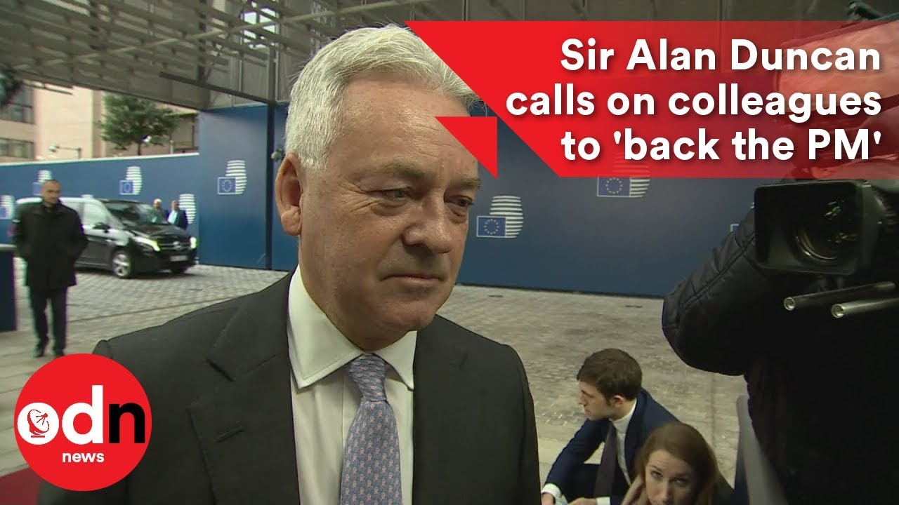 Sir Alan Duncan calls on colleagues to 'back the PM'