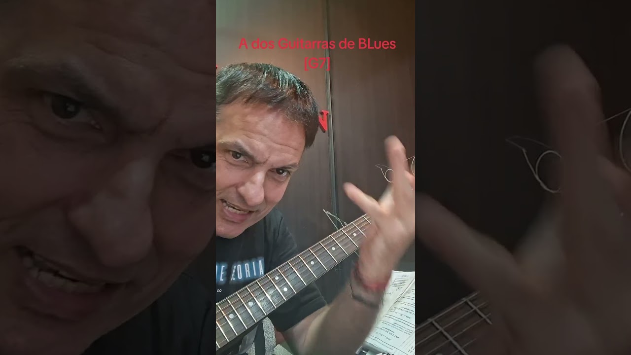 A dos Guitarras de BLues ((G7)