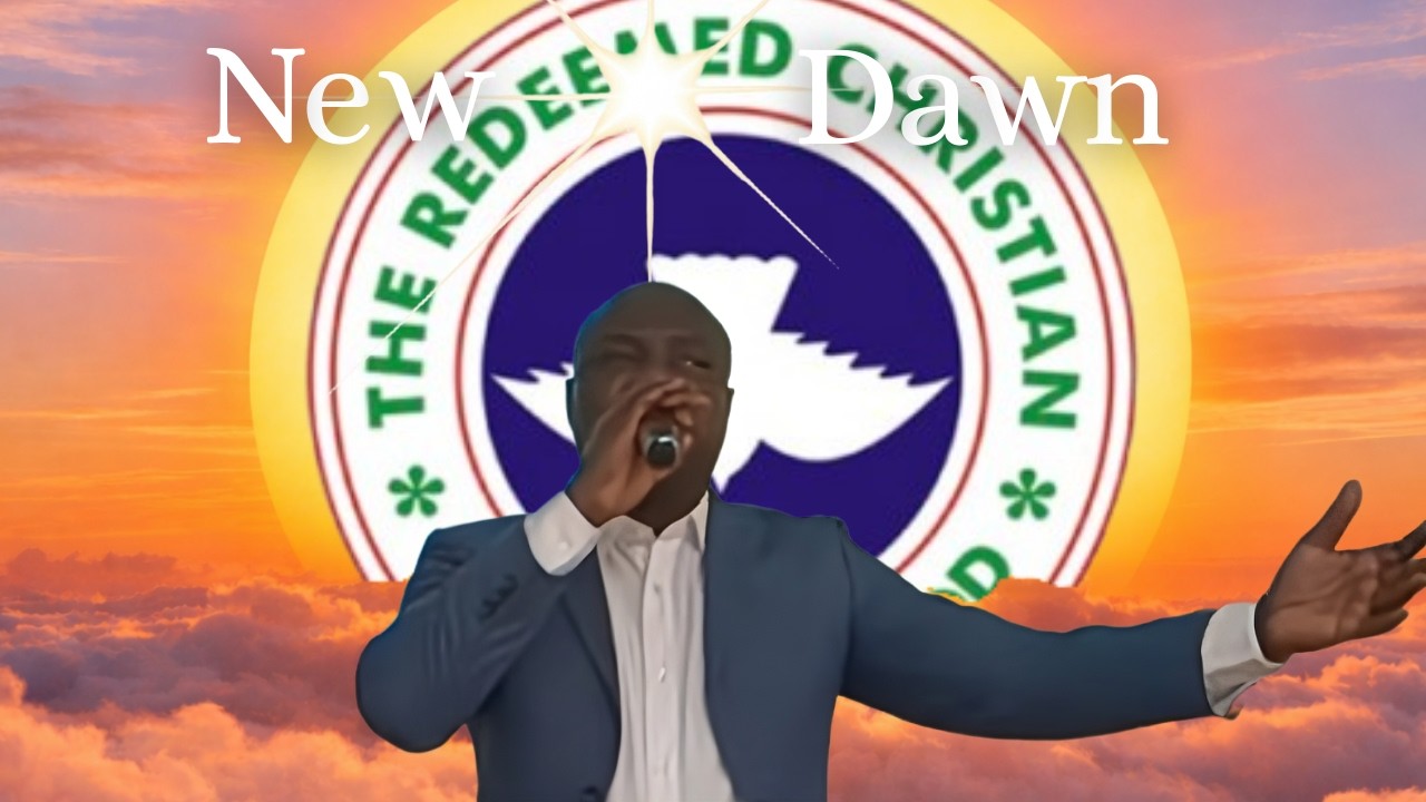 RCCG God's Love Tabernacle - MAKING THE BEST OF A SEASON OF NEW BEGINNINGS