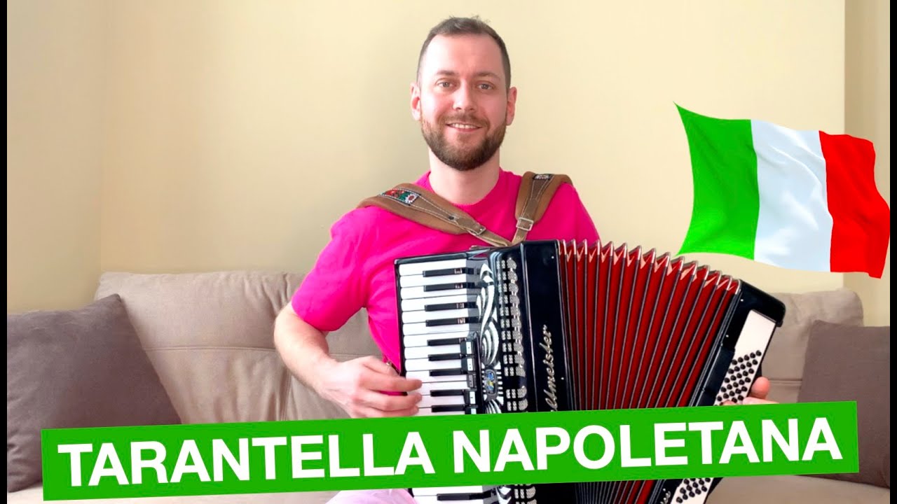 TARANTELLA NAPOLETANA -  on Accordion Fisarmonica The Best Italian Music | Akkordeon