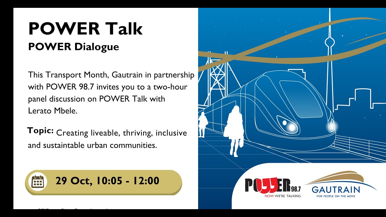 #GautrainPOWERDialogue on #POWERTalk