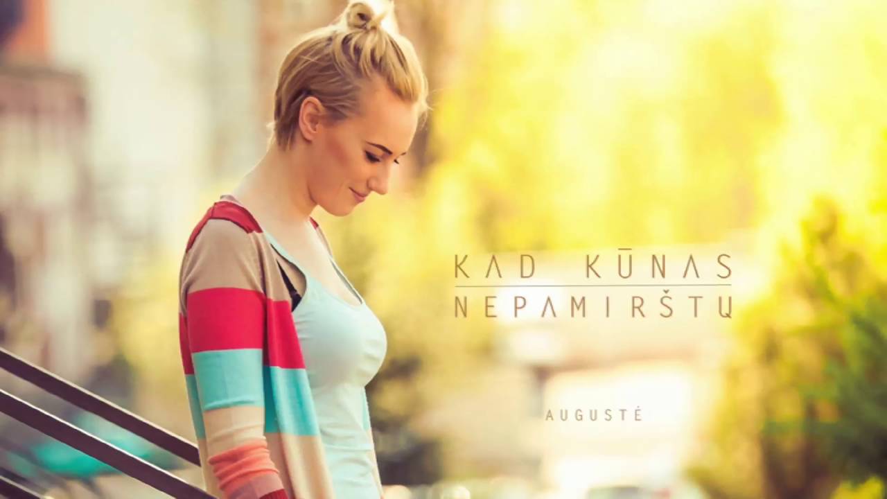 Augustė - Kad kūnas nepamir&scaron;tų (Official Audio)
