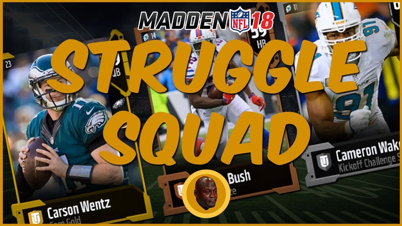 MUT 18 Gameplay | Struggle Squad - We Got A New QB! The Struggle Continues