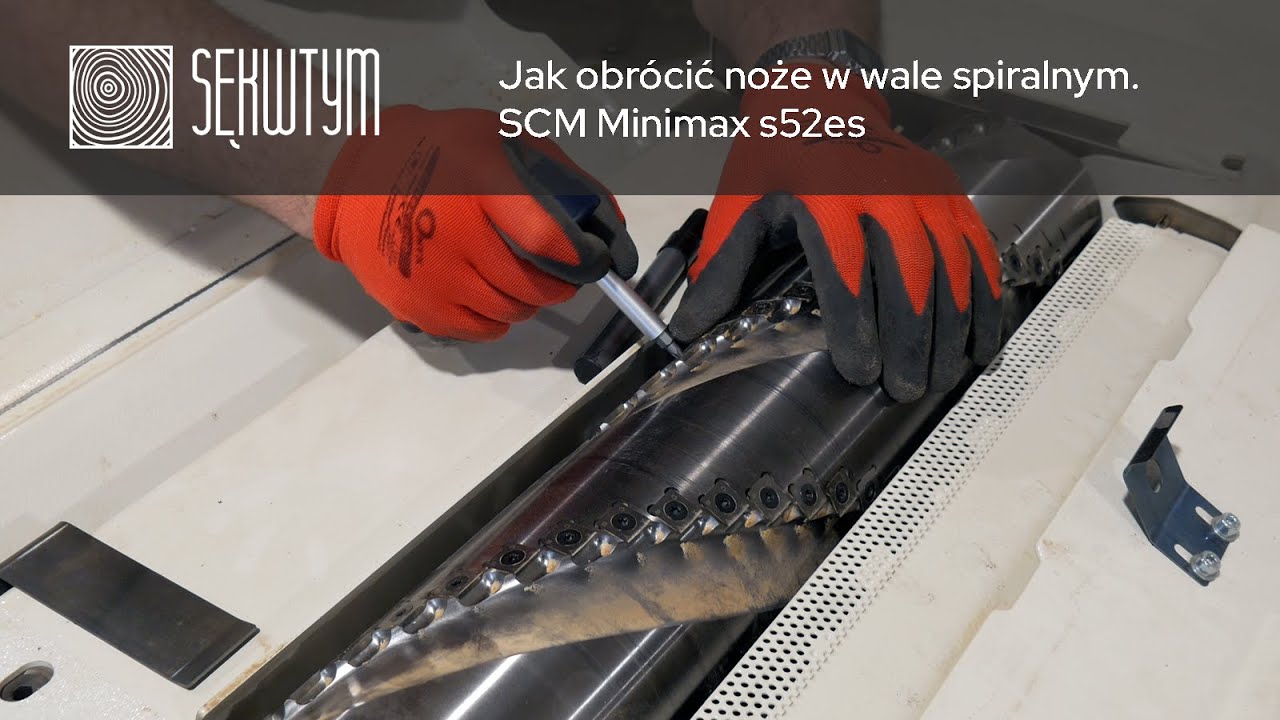 Obr&oacute;t noży w wale spiralnym grubości&oacute;wki SCM Minimax s52es - Łatwiej niż myślisz!