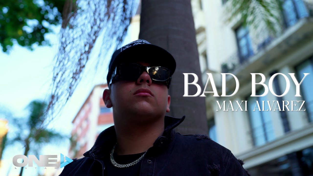 Maxi Alvarez - Bad Boy (Video Oficial)