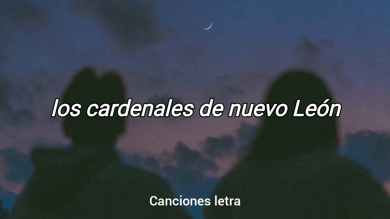 los cardenales de nuevo León - soy (letra)