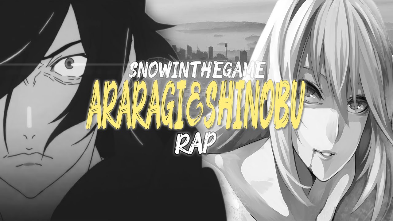 Araragi & Shinobu Rap - Monogatari Series / SnowInTheGame (Prod.AltoVoltaje)