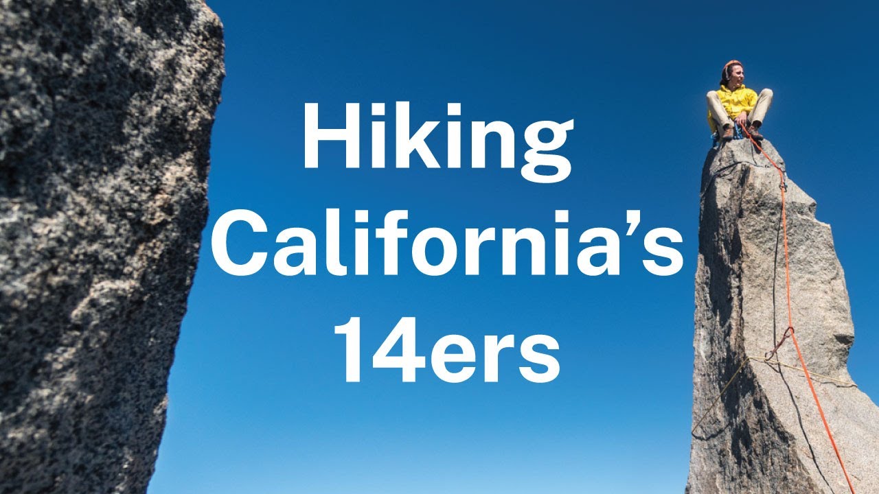 Hiking California's 14ers