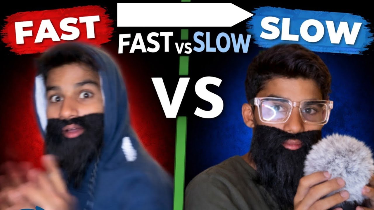 ASMR Fast Vs Slow 💨