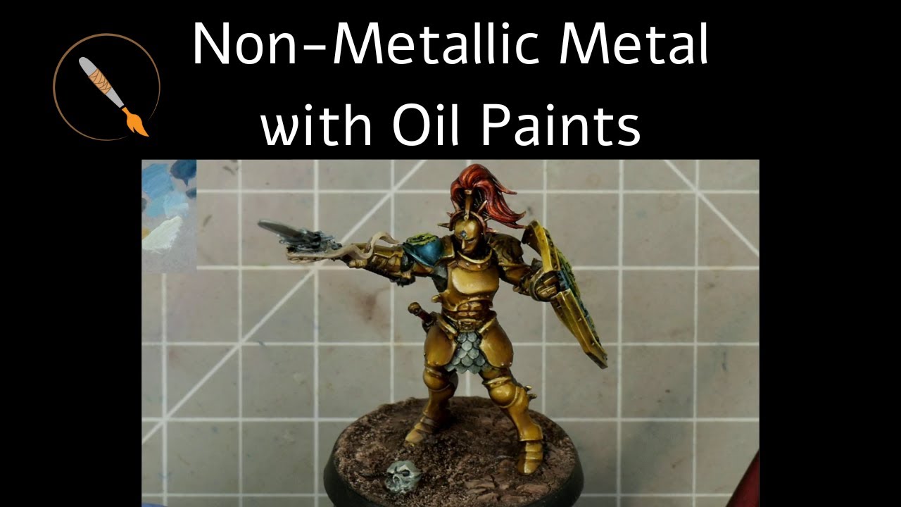 Painting Non-Metallic Metal (NMM) with Oil Paints