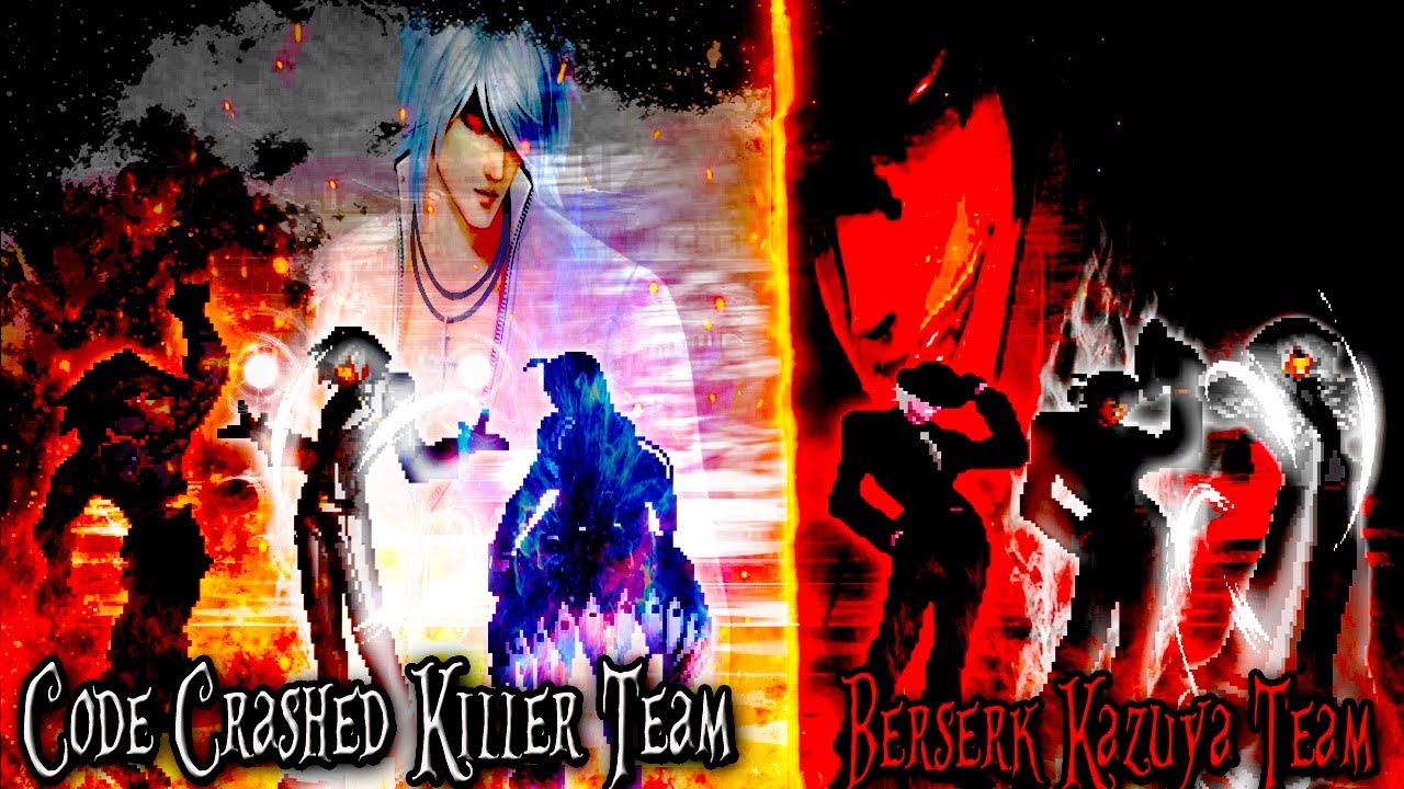 KOF MUGEN Code Crashed Killer Team vs Berserk Kazuya Team