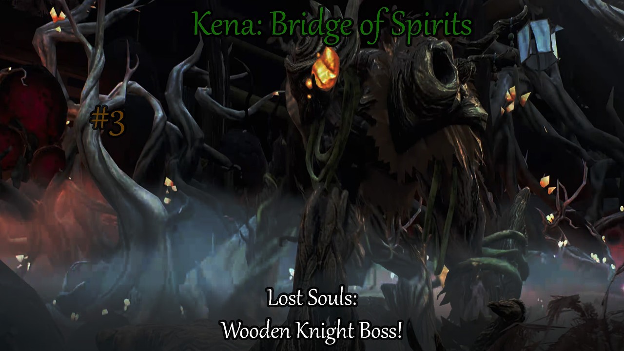 Kena: Bridge of Spirits: Lost Souls: Wooden Knight Boss! #3