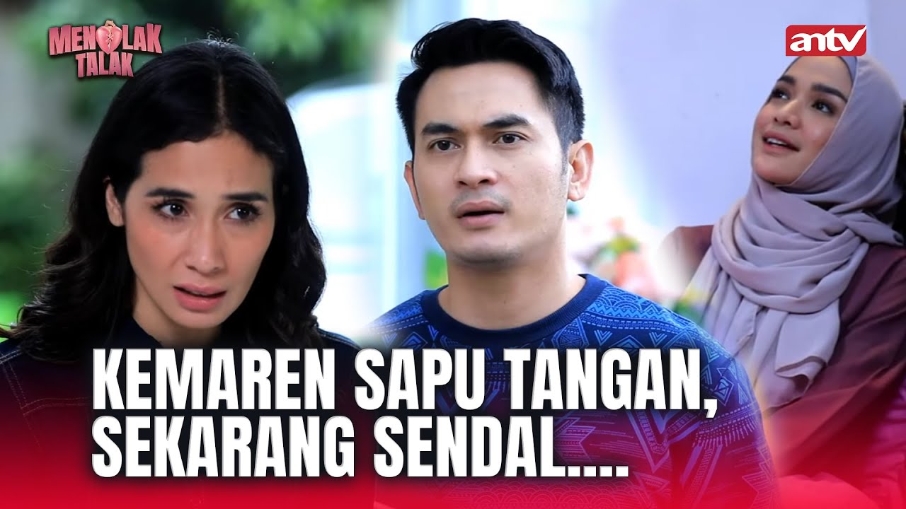 Mamanya Koh Didi Dateng, Alief Harus Gimana nih? | Menolak Talak ANTV Eps 33 Full