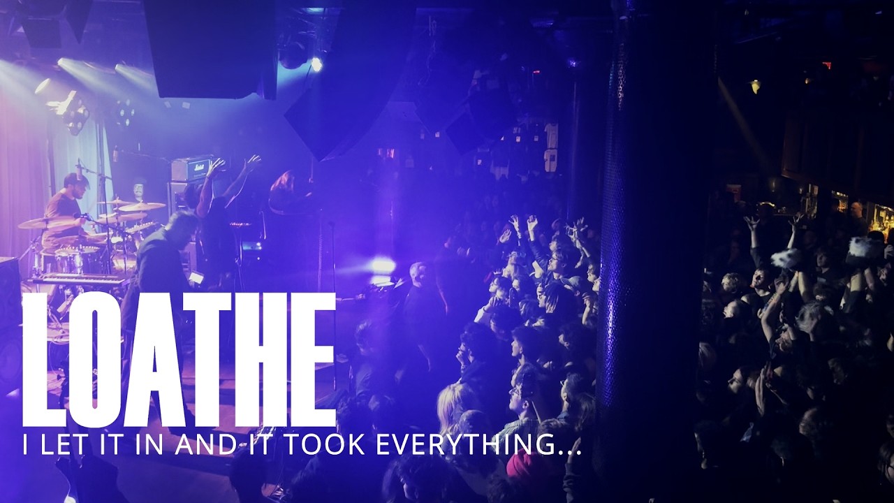 Loathe | I Let It In And It Took Everything... (LIVE @ Boston, MA 2025)
