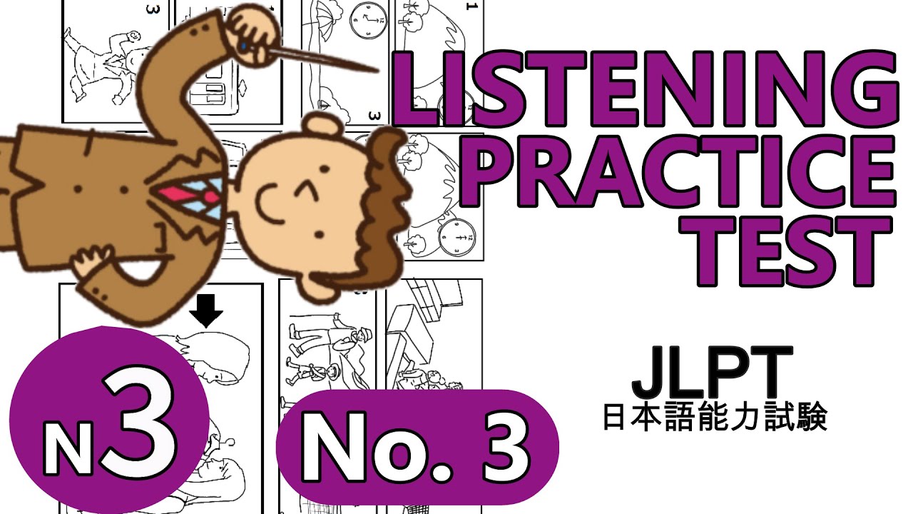 【#3】JLPT N3 LISTENING PRACTICE TEST