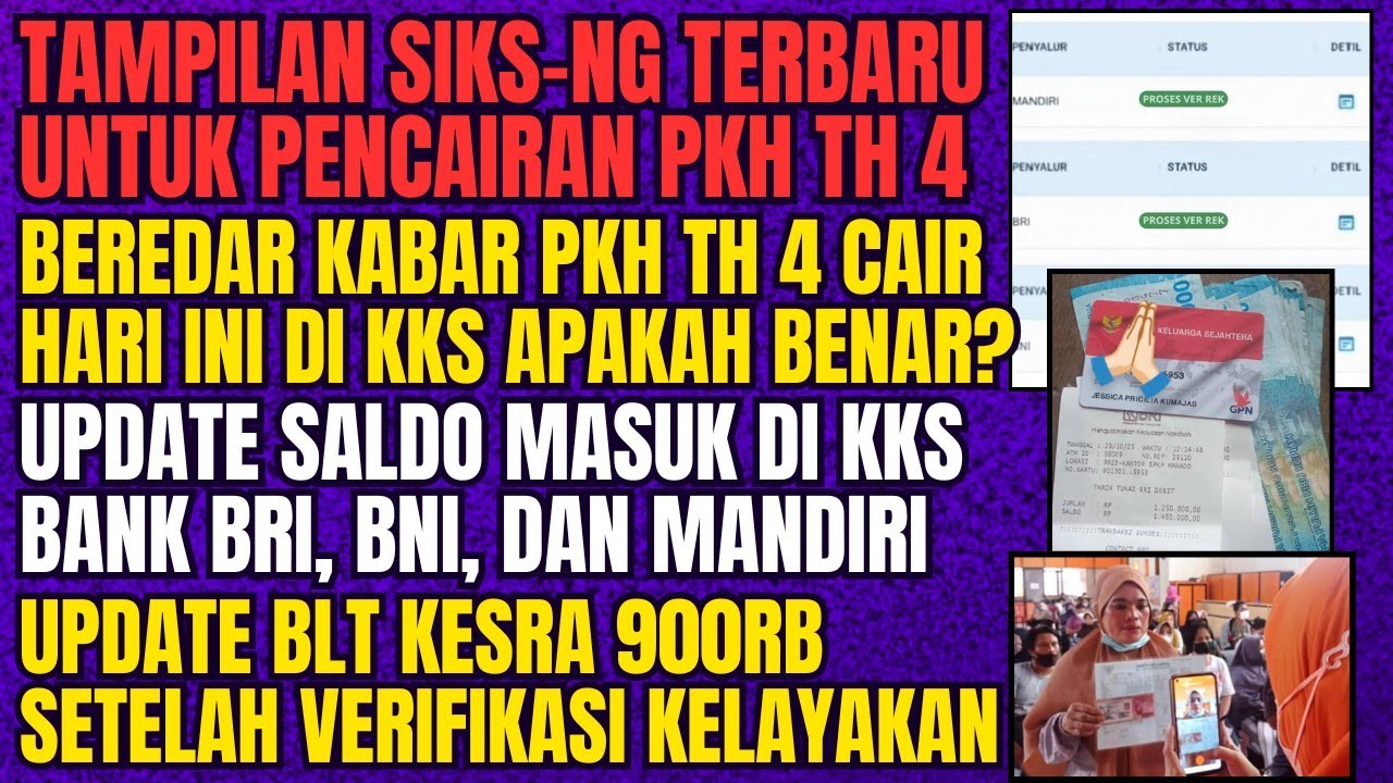 APA BENAR PKH TAHAP 4 SUDAH CAIR DI KKS MANDIRI, BRI, BNI  ❓SIMAK PENJELASANNYA DI SIKS-NG TERBARU