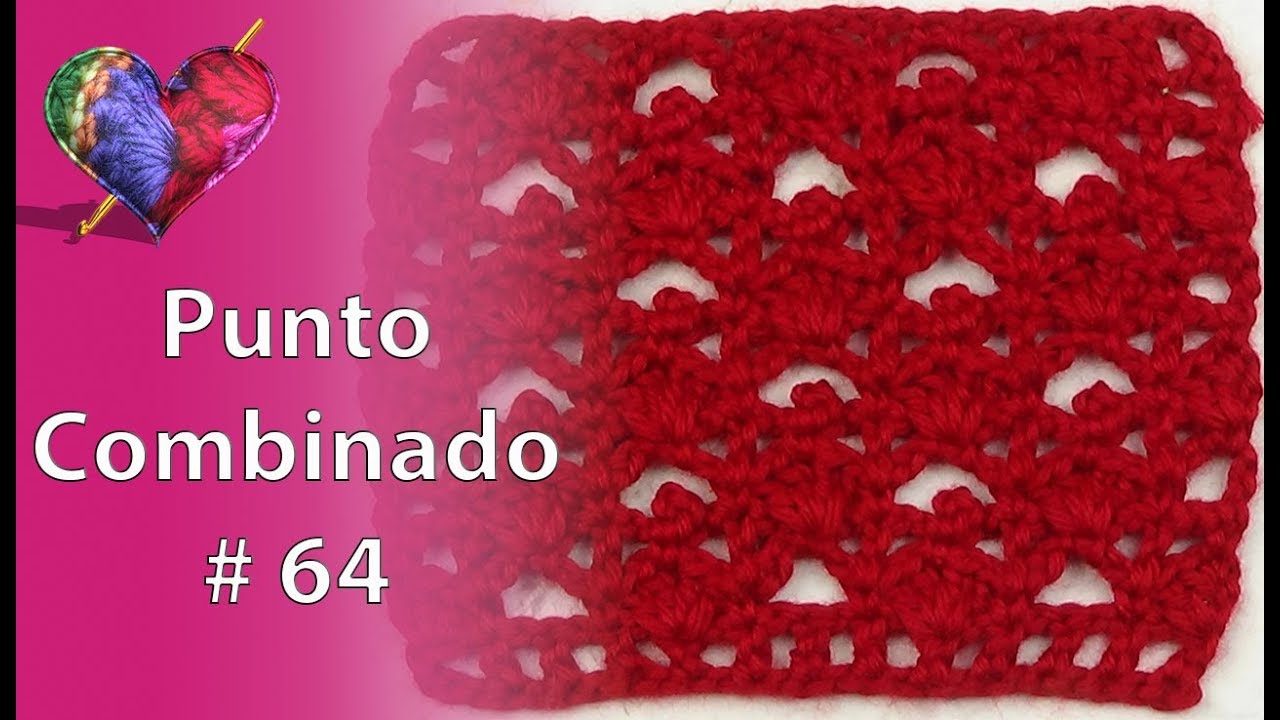 Crochet: Punto Combinado # 64