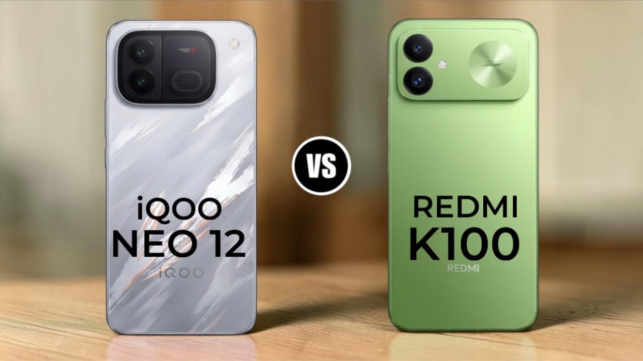 iQOO NEO 12 vs REDMI K100