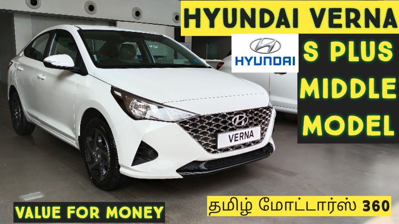 Hyundai Verna S Plus 2022||Middle Model||TamilMotors360
