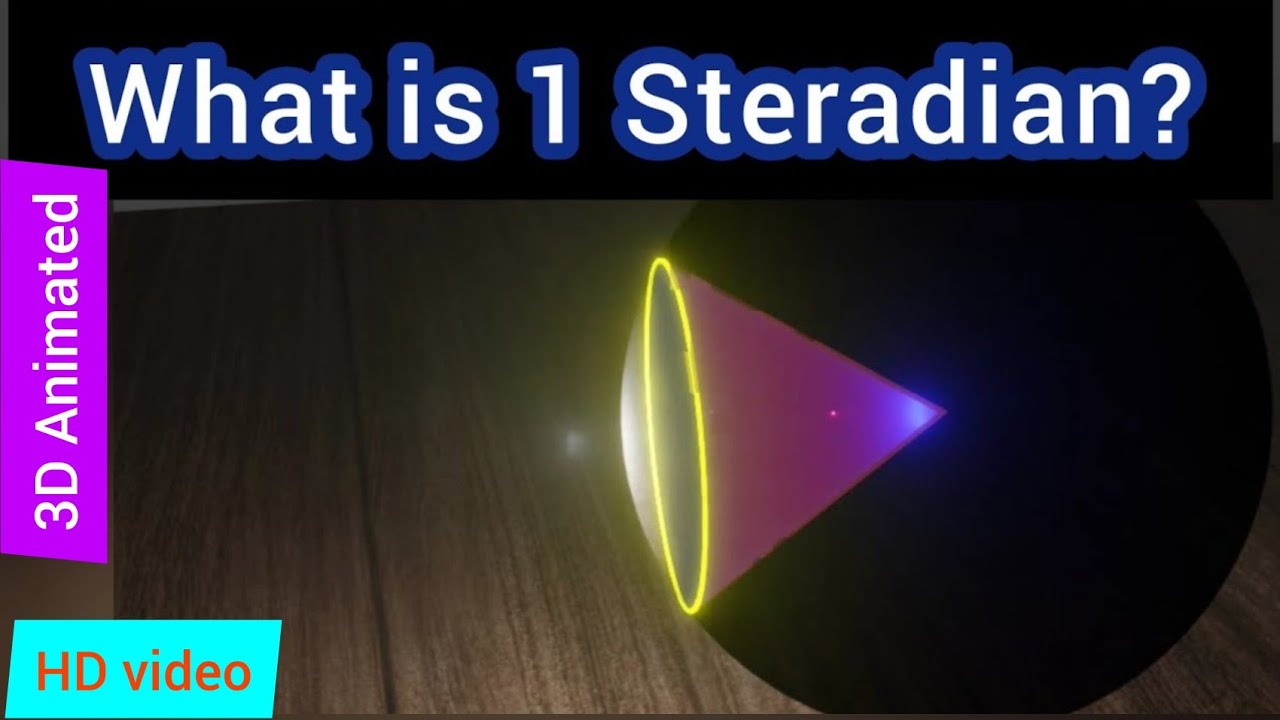What is 1 Steradian? Basic S I Unit of Solid Angle. How to construct a 1 Steradian Solid Angle?
